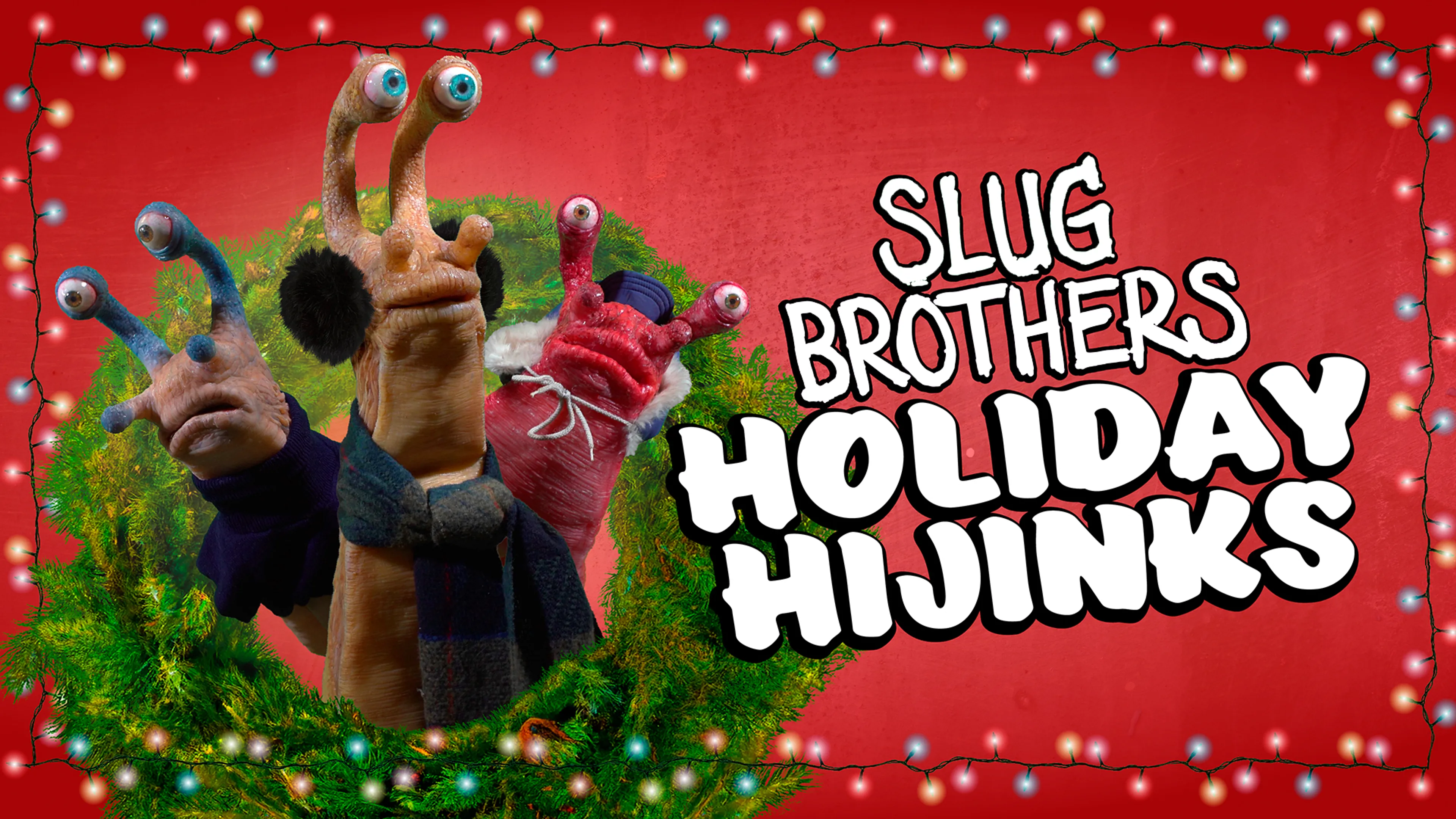 Slug Brothers Holiday Hijinks poster